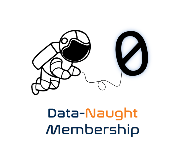 Data-Naught Memership